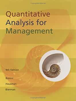 Quantitative Analysis for Management 9th Edition
