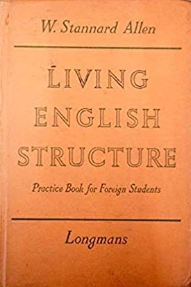 Living English Structure : Practice Book for Foreign Students