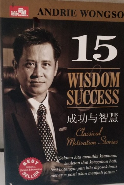 15 Wisdom Succes : Classical Motivation Stories