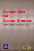 Sentence Head And Sentence Structure A Study Wth Special Reference To Chinese