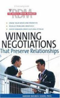 Winning Negotiation That Preserve Relationships
