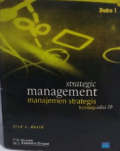 Strategic Management : Manajemen Strategi : Konsep Buku 1
