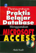 Penuntun Praktis Belajar Database menggunakan Microsoft Access