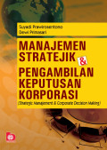 Manajemen Stratejik & Pengambilan Keputusan Korporosi Strategic Manajement & Corporate Decision Making