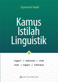 Kamus Istilah Linguistik : Inggris Indonesia Arab dan Arab Inggris Indonesia
