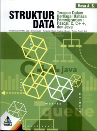Image of Struktur Data Terapan dalam Berbagai Bahasa Pemograman : Pascal, C, C++, dan Java