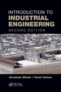 Introduction To Industrial Engineering : Second Edition