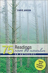 75 Readings Across the Curriculum an Anthology