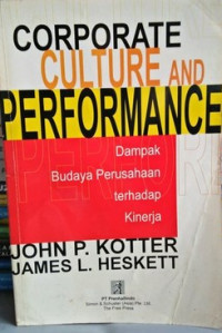 Image of Corporate Culture and Performance : Dampak Budaya Perusahaan terhadap Kinerja