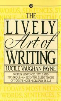 Lively Art Of Writing