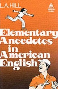 Elementary Anecdotes In American English