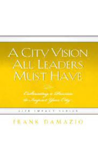 Acity Vision All Leaders Must Have