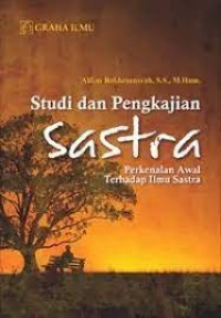 Image of Studi dan pengkajian sastra