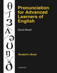 Pronounciation for advanced Learners of English