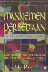 Manajemen Persedian : Aplikasi di Bidang Bisnis