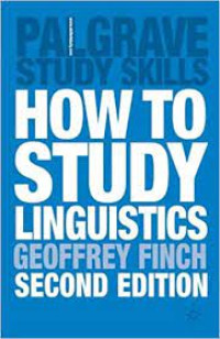 Palgrave Study Skills How To Study Linguistics