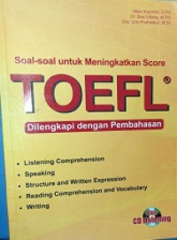 Soal-Soal Untuk Meningkatkan Score Toefl Dilengkapi Dengan Pembahasan