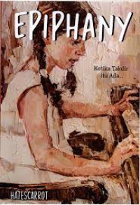 Image of Epiphany, Ketika Takdir Itu Ada