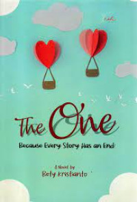 The One, Because Every Story Has An End