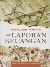 Analisis Kritis atas Laporan Keuangan