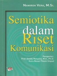 Semiotika dalam Riset Komunikasi