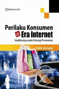 Perilaku Konsumen di Era Internet