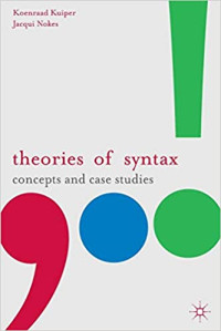 Theories of Syntax: Concepts and Case Studies