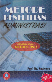 Metode Penelitian Administrasi dilengkapi Metode R&D