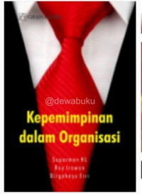 Kepemimpinan dalam Organisasi