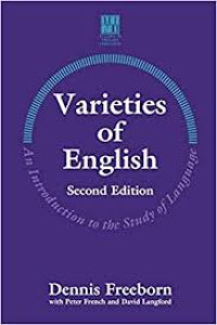 Varieties of English: An Introduction to the Study of Language