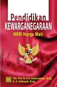 Pendidikan Kewarganegaraan: NKRI Harga Mati