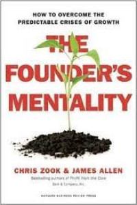Image of The Founder's Mentality : How to Overcome the Predictable Crises of Growth