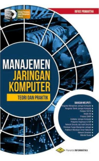 MANAJEMEN JARINGAN KOMPUTER: TEORI DAN PRAKTIK