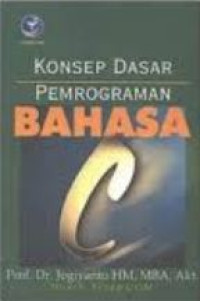 Konsep Dasar Pemrograman Bahasa C