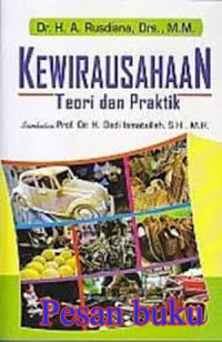 Kewirausahaan : Teori dan Praktik