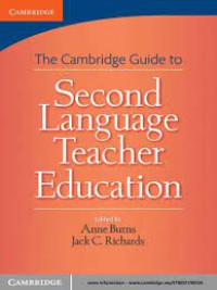 The Cambridge Guide to Second Language Teacher Education