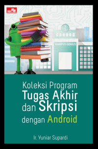 Koleksi Program Tugas Akhir dan Skripsi Dengan Android