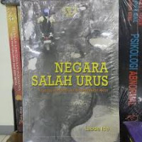 Negara Salah Urus Analisis Konteporer Berspektif Aktor