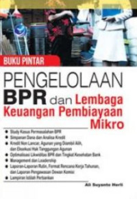Buku pintar pengelolaan BPR dan Lembaga Keuangan Pembiayaan Mikro