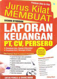 Jurus Kilat Membuat secara otodidak Laporan Keuangan PT,CV,Persero