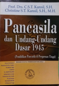 Pancasila dan Undang - Undang Dasar 1945 : Pendidikan Pancasila Di Perguruan Tinggi