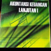 Akuntansi Keuangan Lanjutan 1