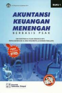 Akuntansi Keuangan Menengah Berbasis PSAK Buku 1