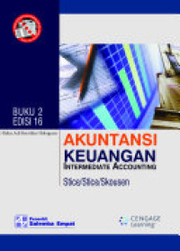 Akuntansi Keuangan : Intermediate Accounting Buku 2