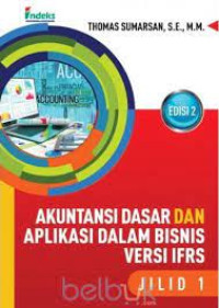 Akuntansi Dasar Dan Aplikasi Dalam Bisnis VERSI IFRS Jilid 1