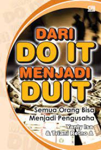 Dari Do It Menjadi Duit