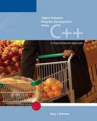 Object-Oriented Program Development Using C++ A Class-Centered Approach