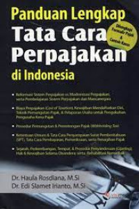 Panduan Lengkap Tata Cara Perpajakan di Indonesia