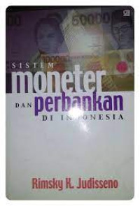 Sistem Moneter Dan Perbankan Di Indonesia