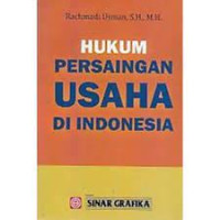 Hukum Persaingan Usaha Di Indonesia